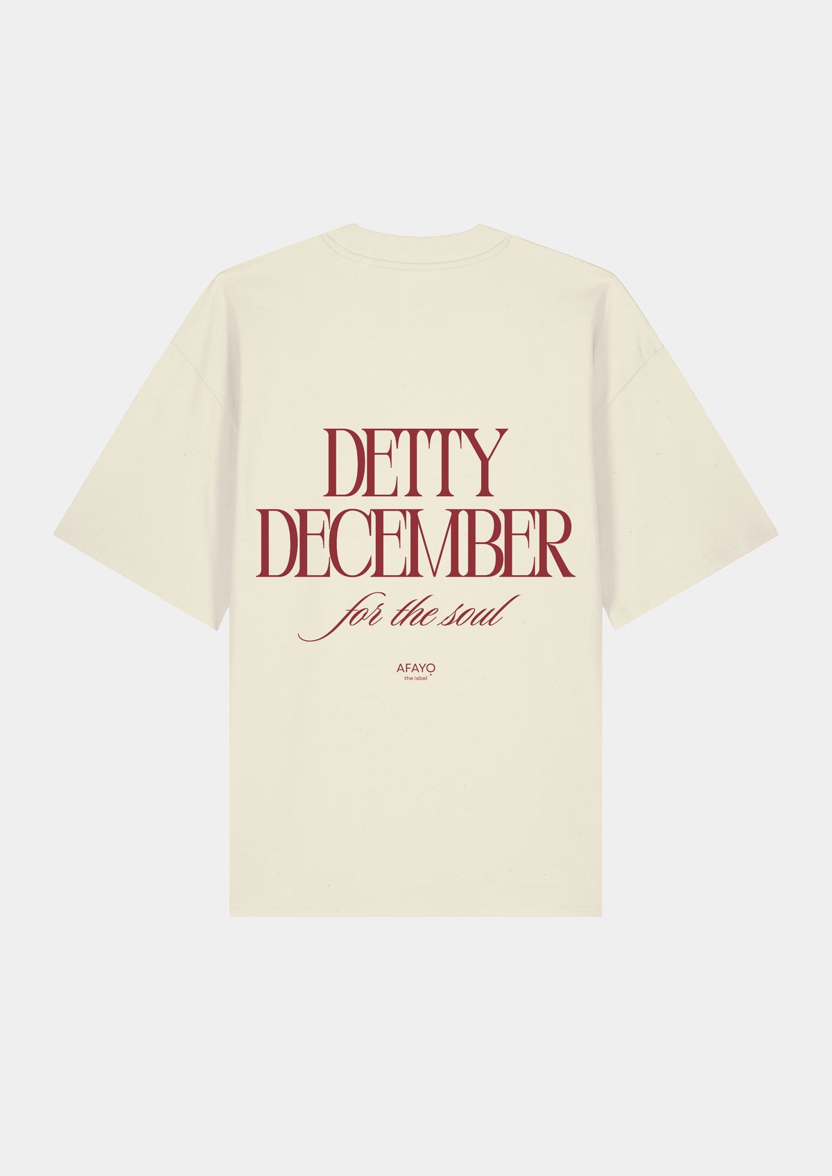 Detty December Oversize T-Shirt