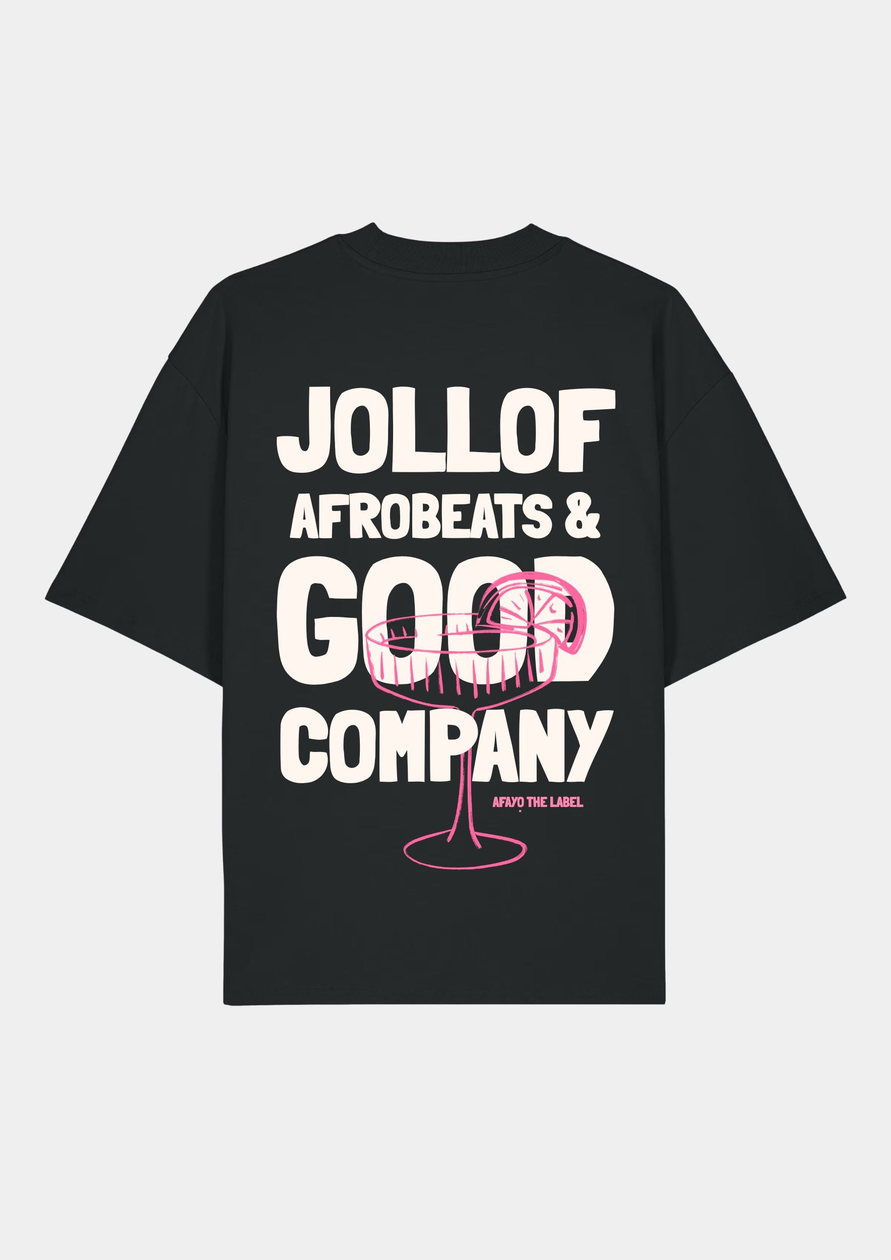 JOLLOF, AFROBEATS & GOOD COMPANY Oversize T-Shirt