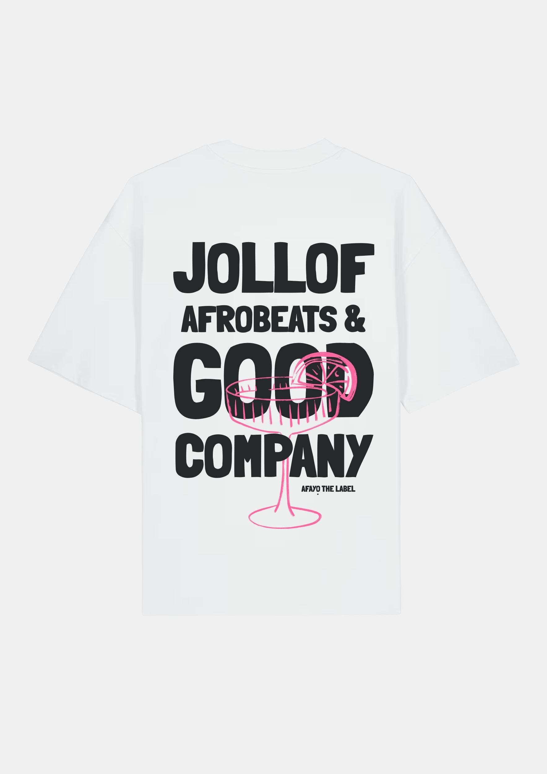 JOLLOF, AFROBEATS & GOOD COMPANY Oversize T-Shirt